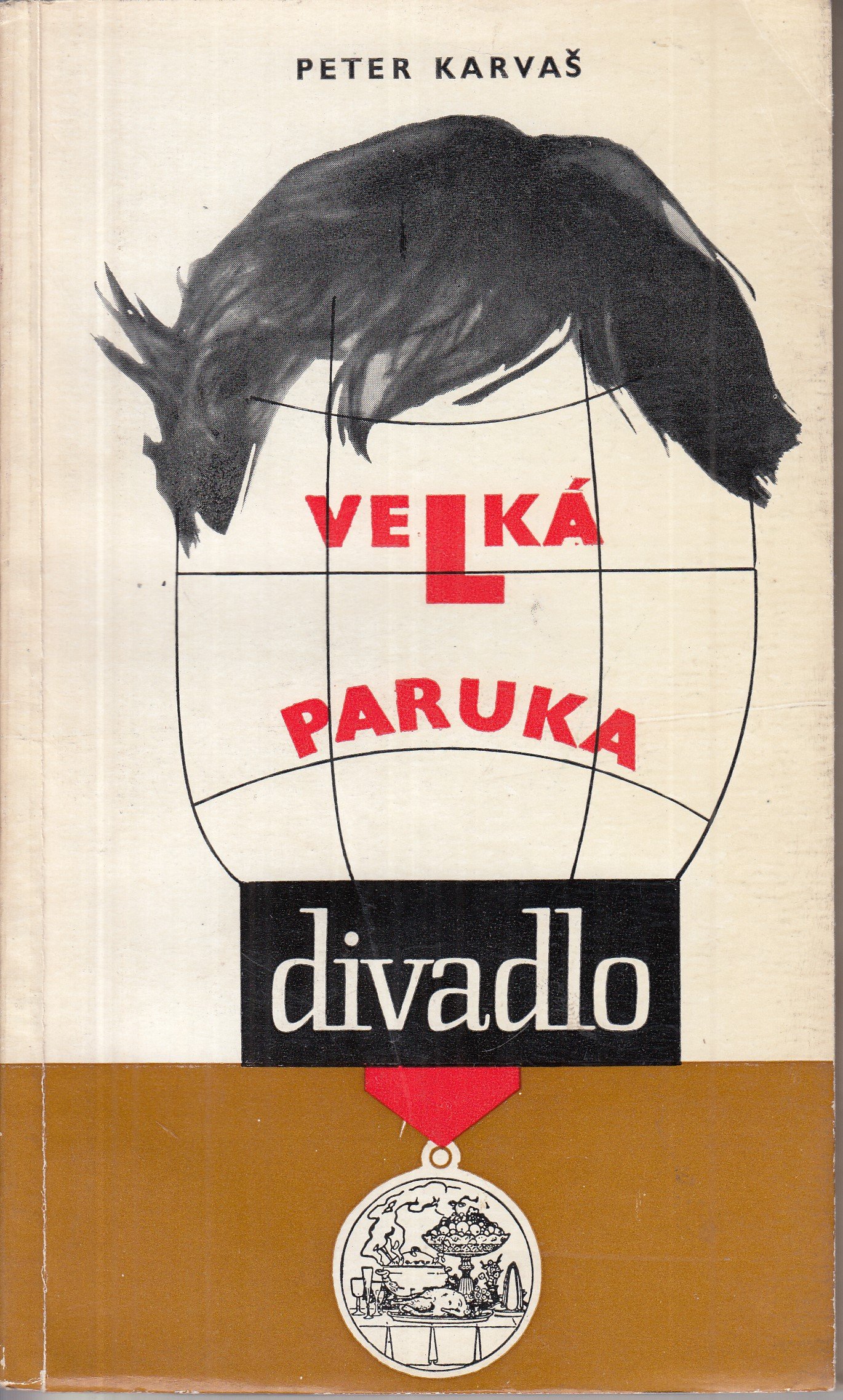 Velká paruka : Komedie ve 2 částech s epilogem (o 11 obrazech) /  podpis Peter Karvaš