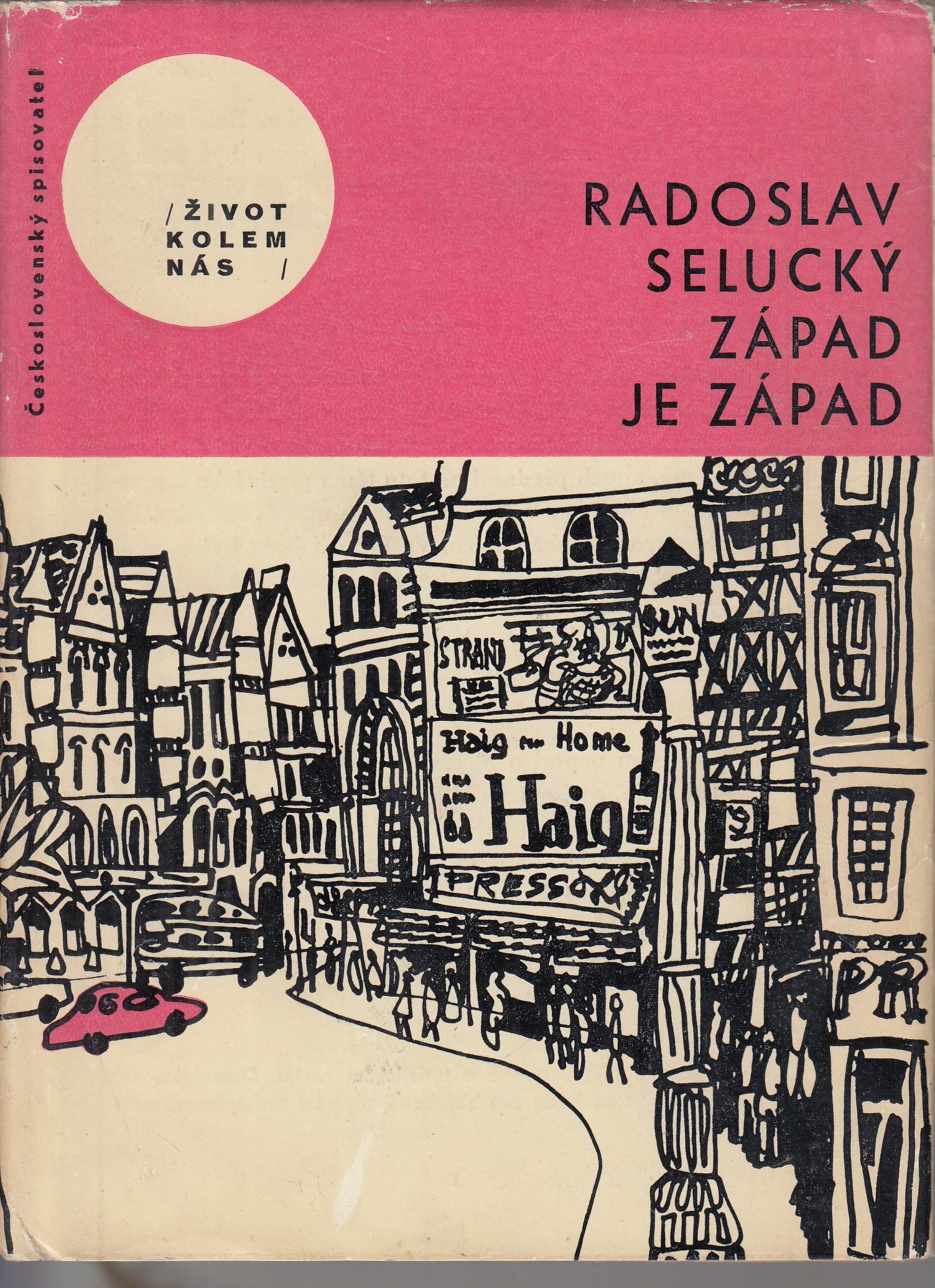 Západ je západ - podpis