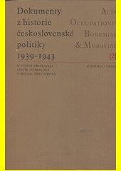 Dokumenty z historie československé politiky 1939-1943. (II), Spolupráce československé emigrace na západě s domácím odbojem, je