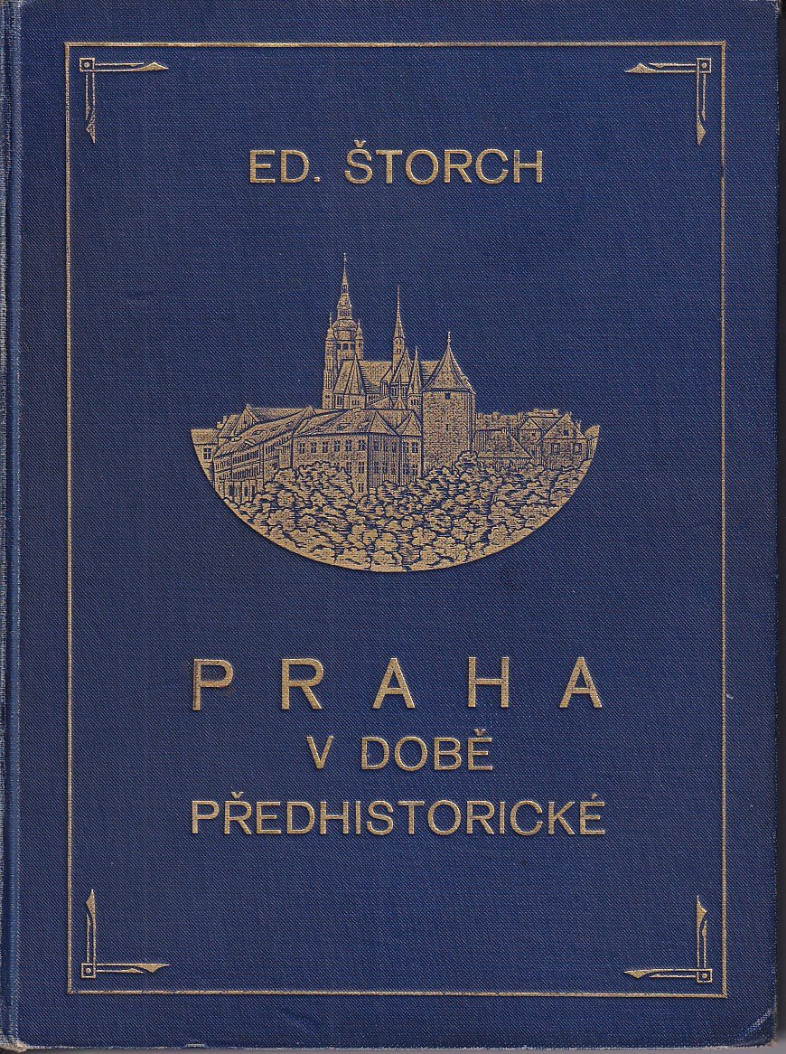 Praha v době předhistorické : Pravěký člověk a jeho kultura / podpis autora