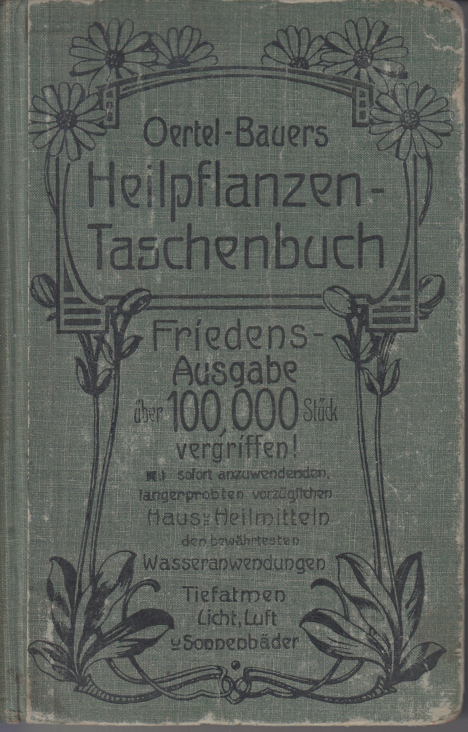 Oetel - Bauers Heilpflanzen - Taschenbuch