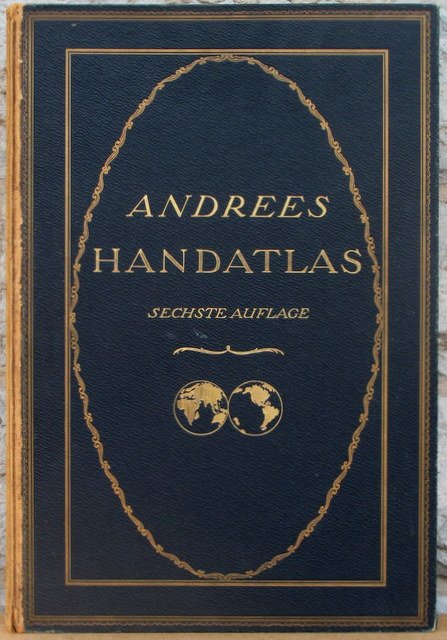 Andrees Allgemeiner Handatlas in 221 Haupt- und 192 Nebenkarten