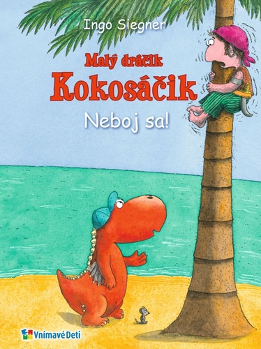 Malý dráčik Kokosáčik Neboj sa!