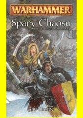 Otroci temnoty. Kniha první, Spáry Chaosu - Warhammer