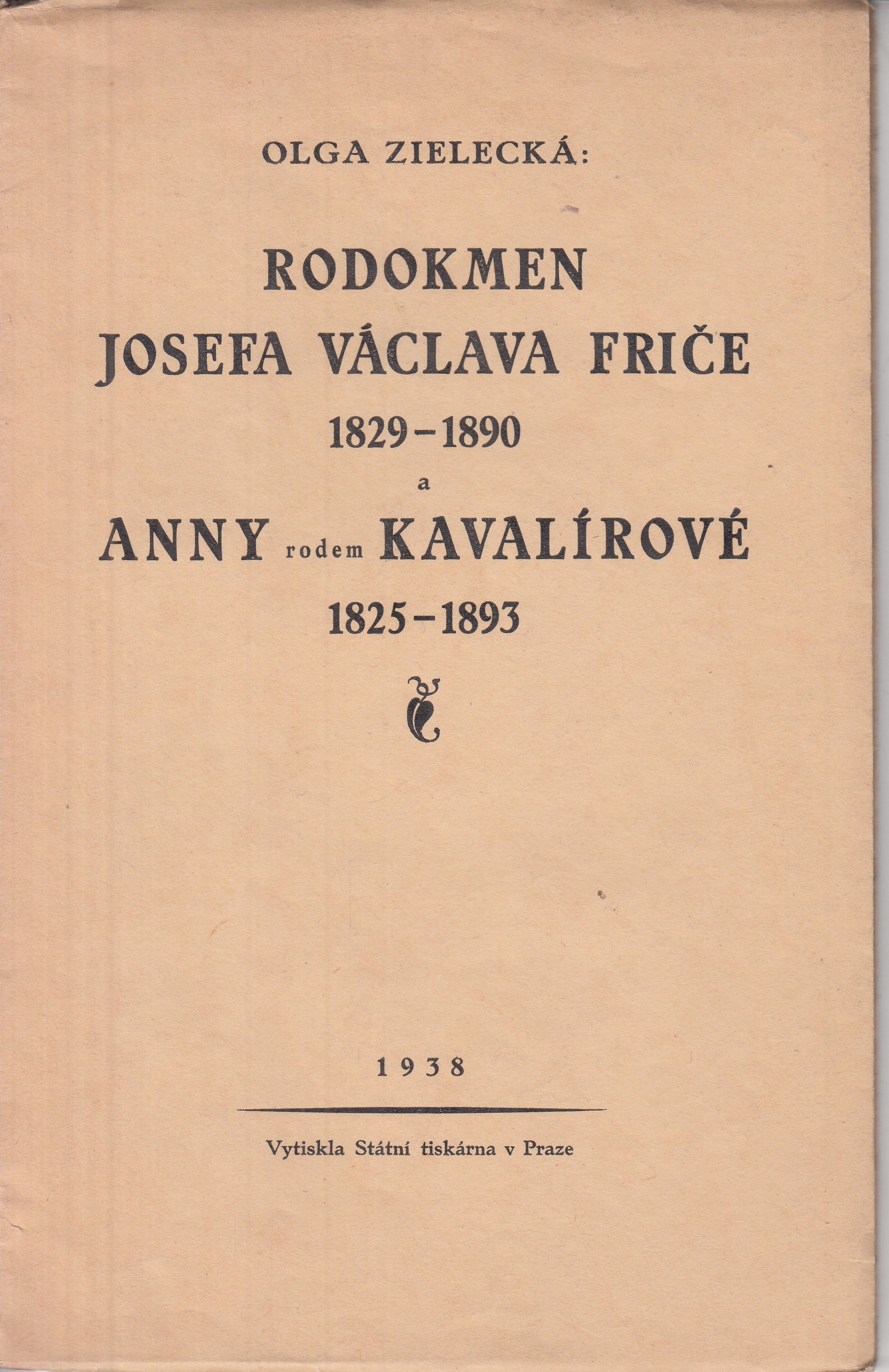 Rodokmen Josefa Václava Friče 1829-1890, Anny rodem Kavalírové 1825-1893 - podpis