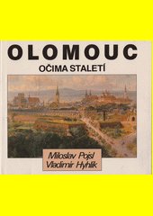 Olomouc očima staletí