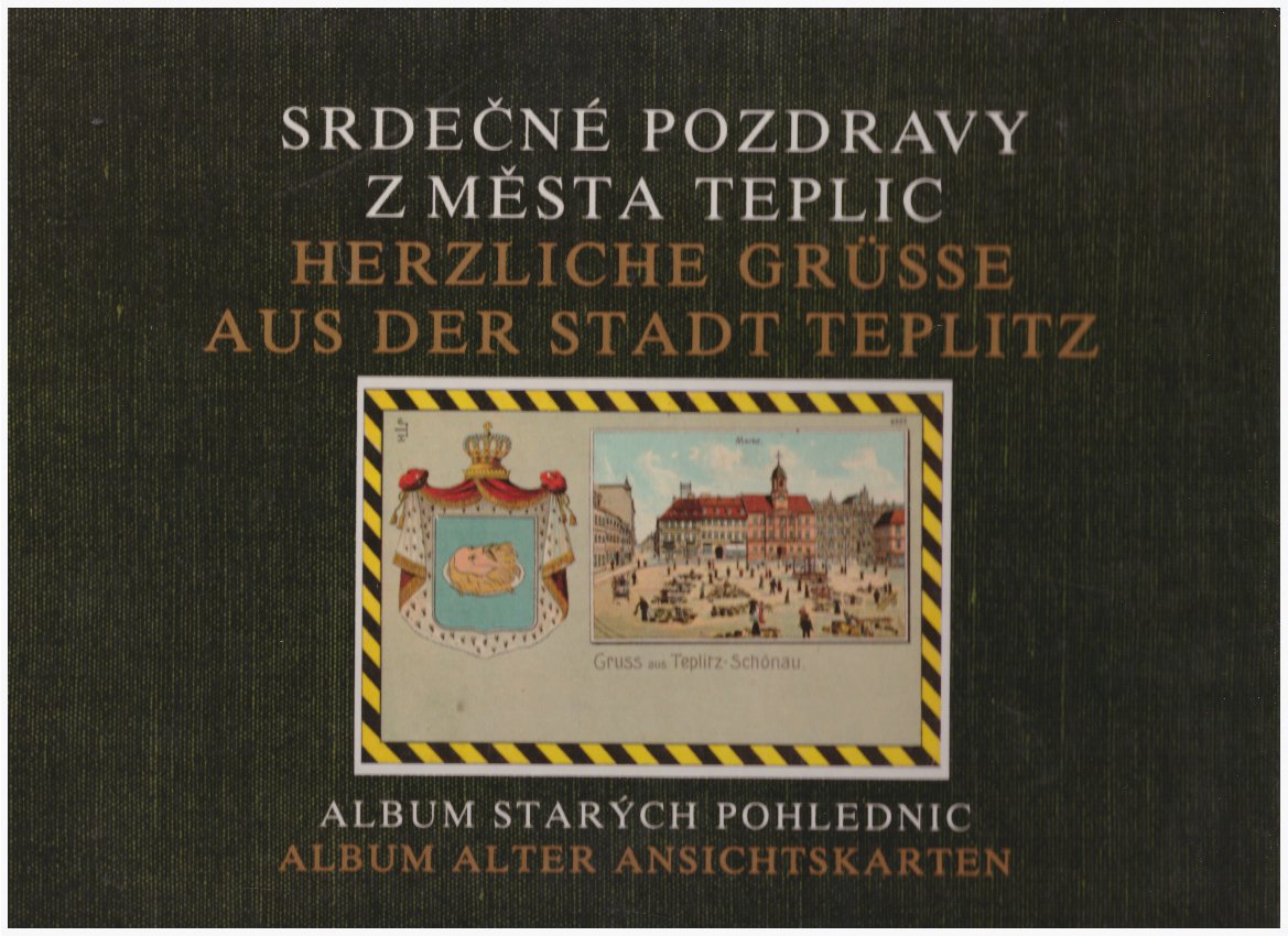 Srdečné pozdravy z města Teplic, Album starých pohlednic