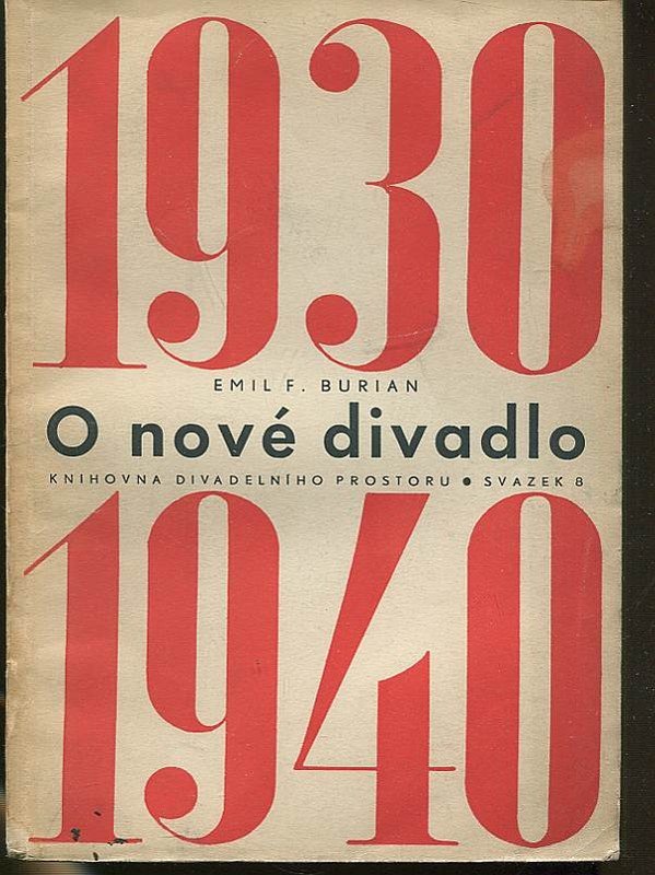 O nové divadlo : 1930-1940