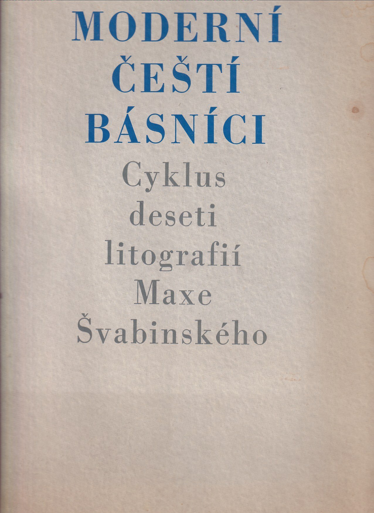 Moderní čeští básníci : cyklus deseti litografií Maxe Švabinského - Podpis