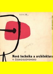 Nová technika a architektura v Československu