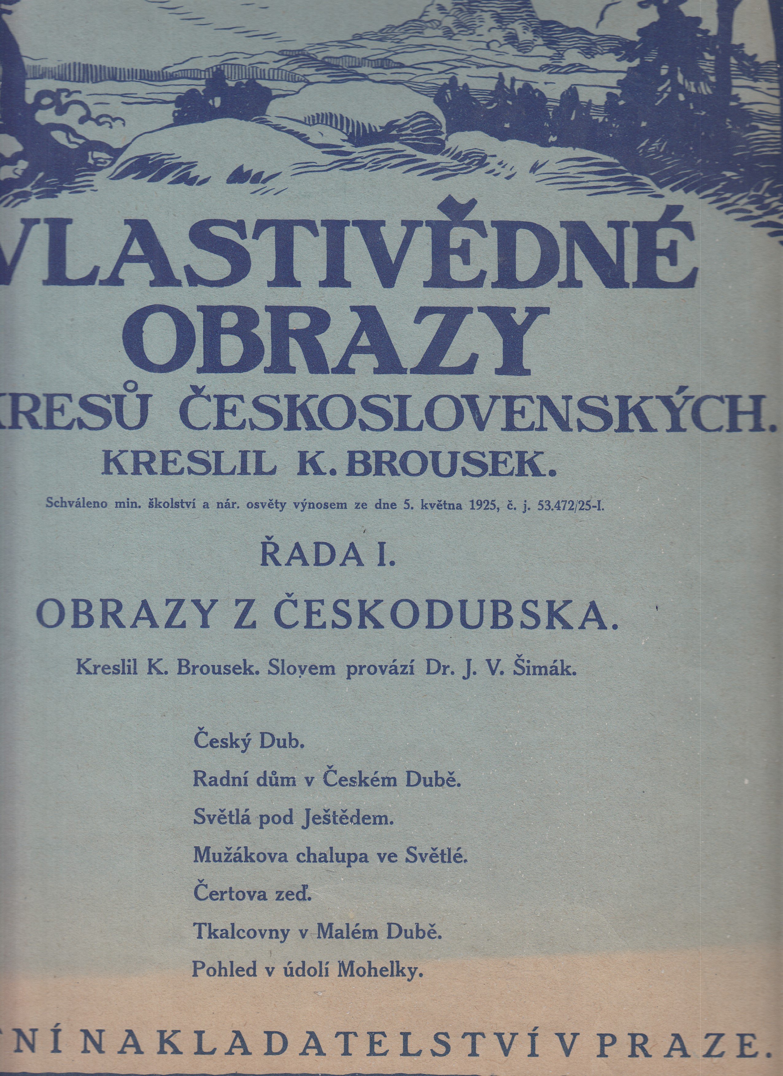 Vlastivědné obrazy z okresů československých. I, - Obrazy z Českodubska