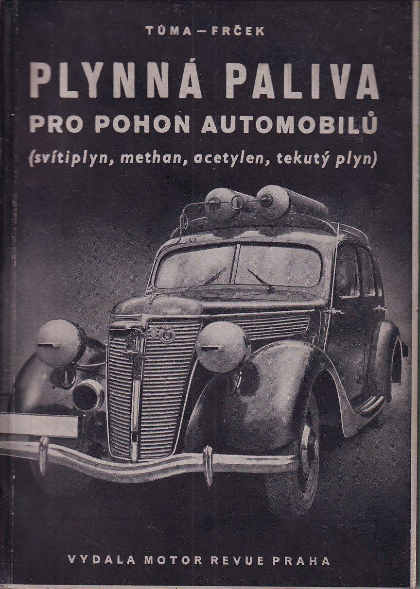 Plynná paliva pro pohon automobilů : (svítiplyn, methan, acetylen, tekutý plyn)