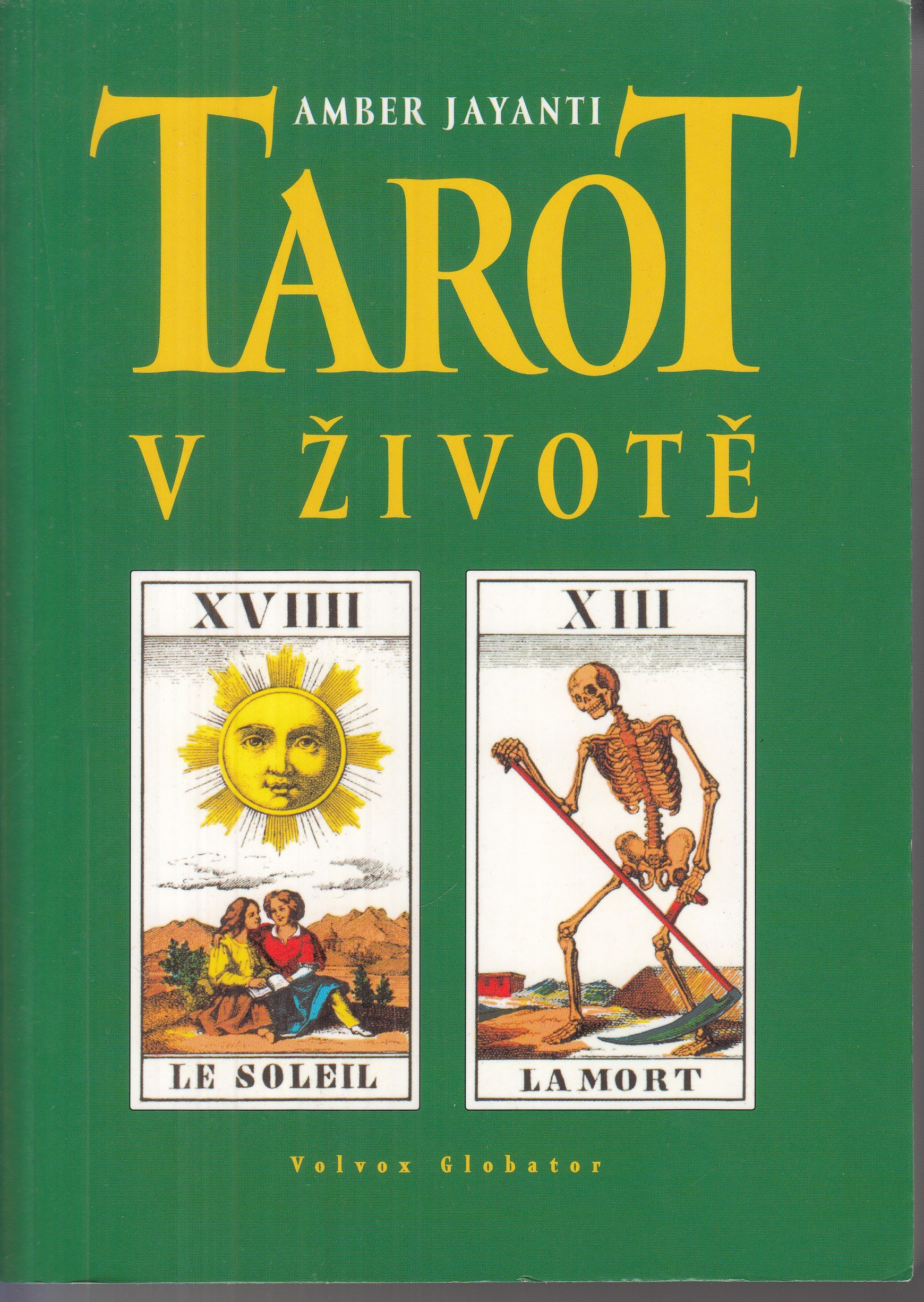 Tarot v životě