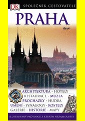 Praha - společník cestovatele