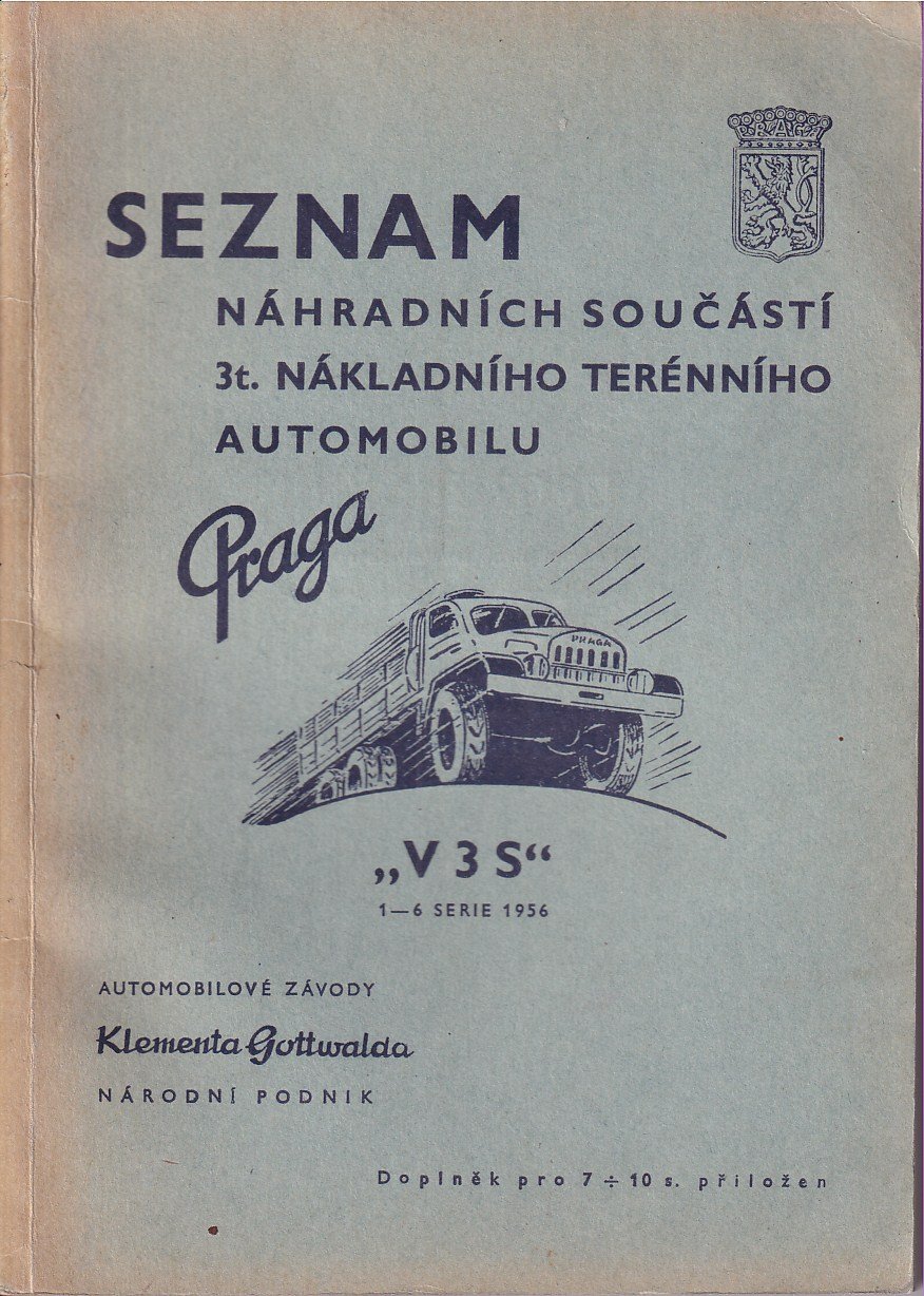 Seznam náhradních součástí 3t. nákladního terénního automobilu Praga V 3 S, 1 - 6 serie 1956