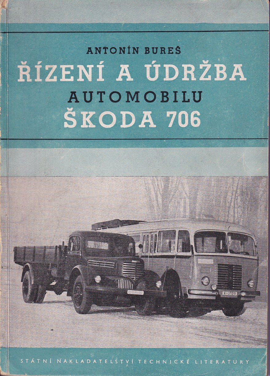 Řízení a údržba automobilu Škoda 706