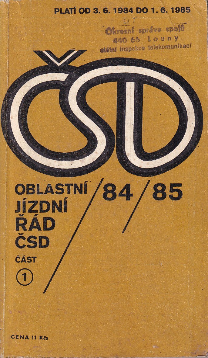 Oblastní jízdní řád ČSD 84 -85 část 1. / platí od 3.6.1984 do 1.6. 1985