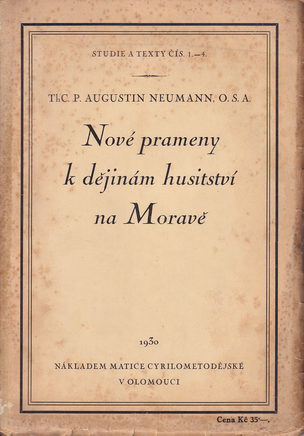 Nové prameny k dějinám husitství na Moravě