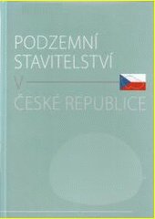 Podzemní stavitelství v České republice