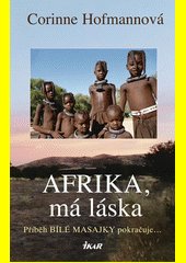 Afrika, má láska