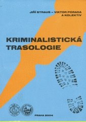 Kriminalistická trasologie