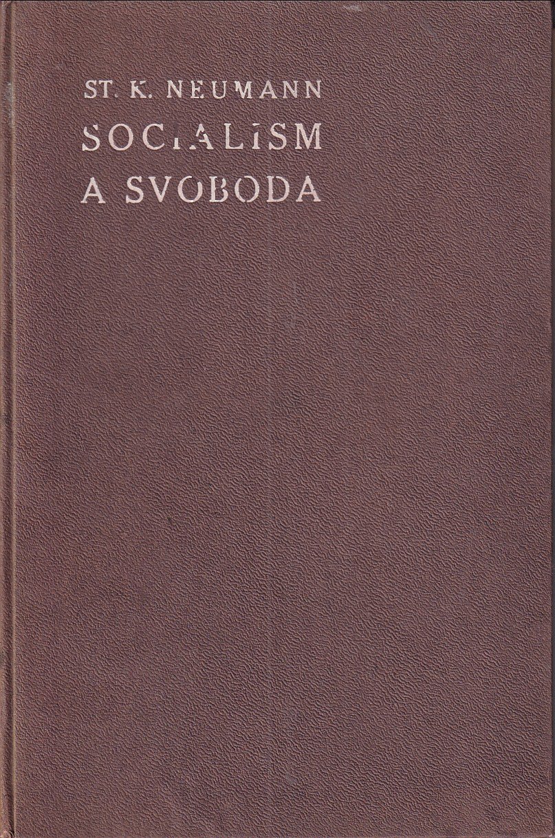 Socialism a svoboda : (1904-1908)