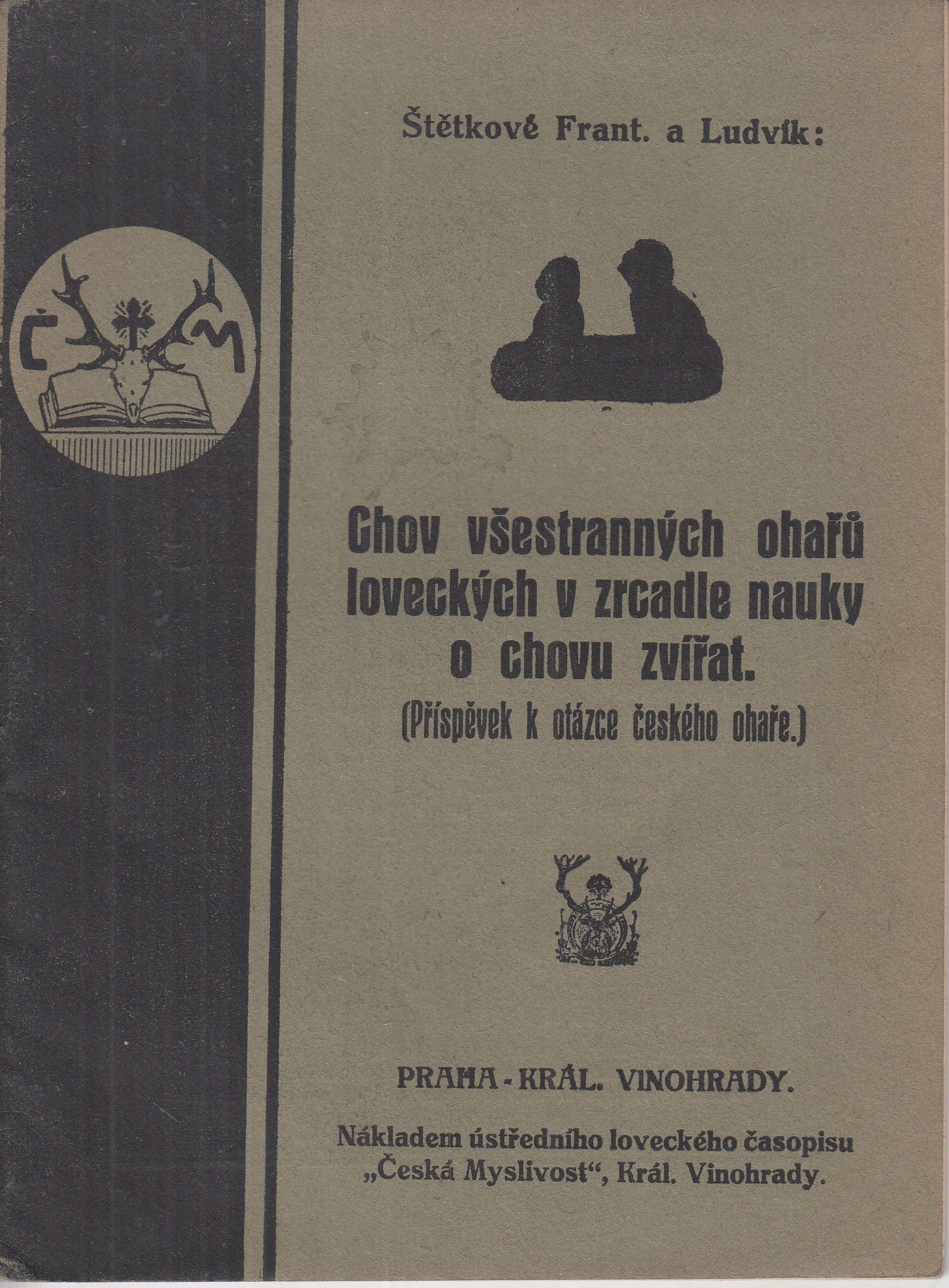 Chov všestranných ohařů loveckých v zrcadle nauky o chovu zvířat : [příspěvek k otázce českého ohaře]