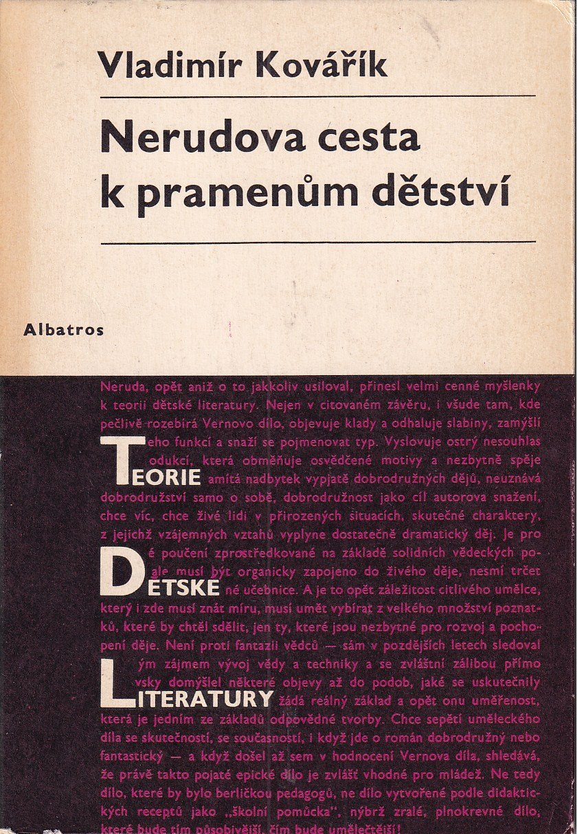 Nerudova cesta k pramenům dětství