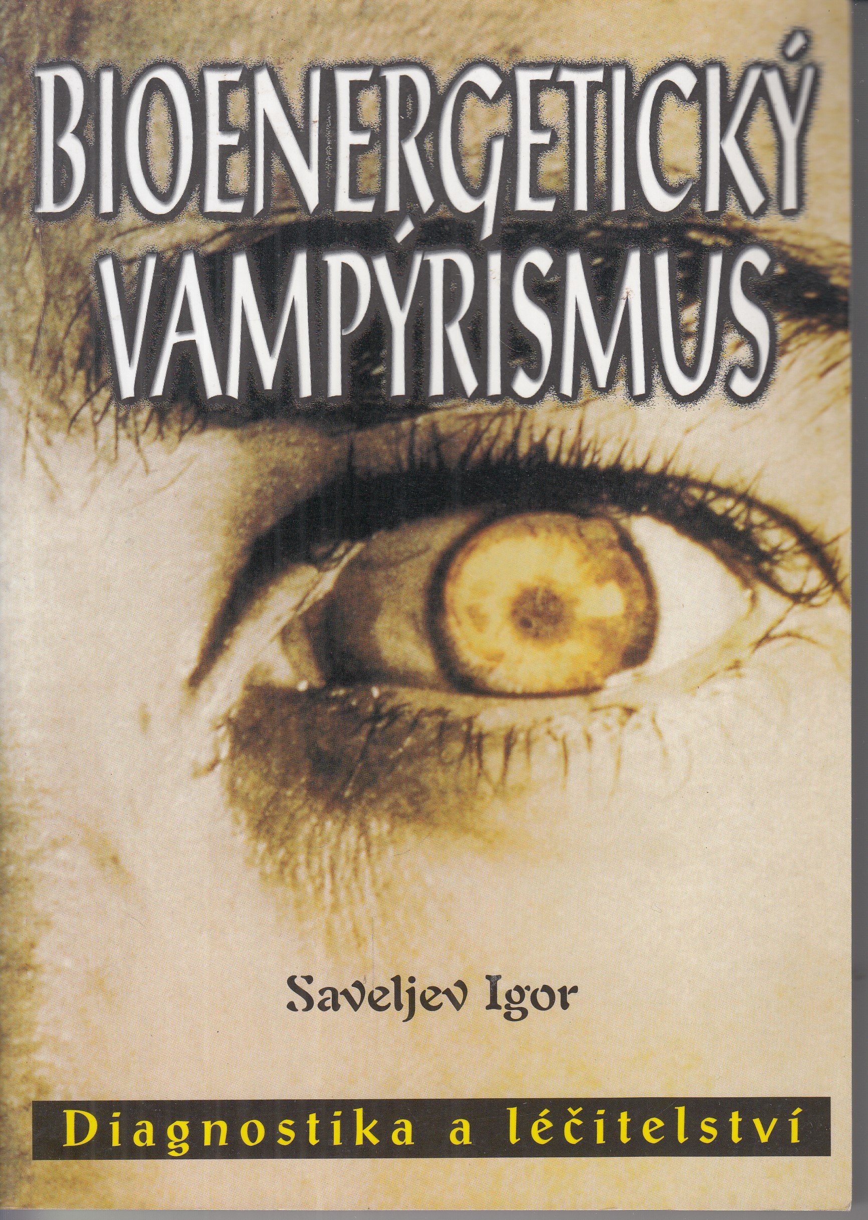 Bioenergetický vampýrismus