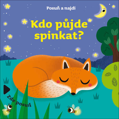 Kdo půjde spinkat?