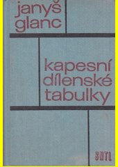 Kapesní dílenské tabulky : Určeno [také] stud. odb. škol