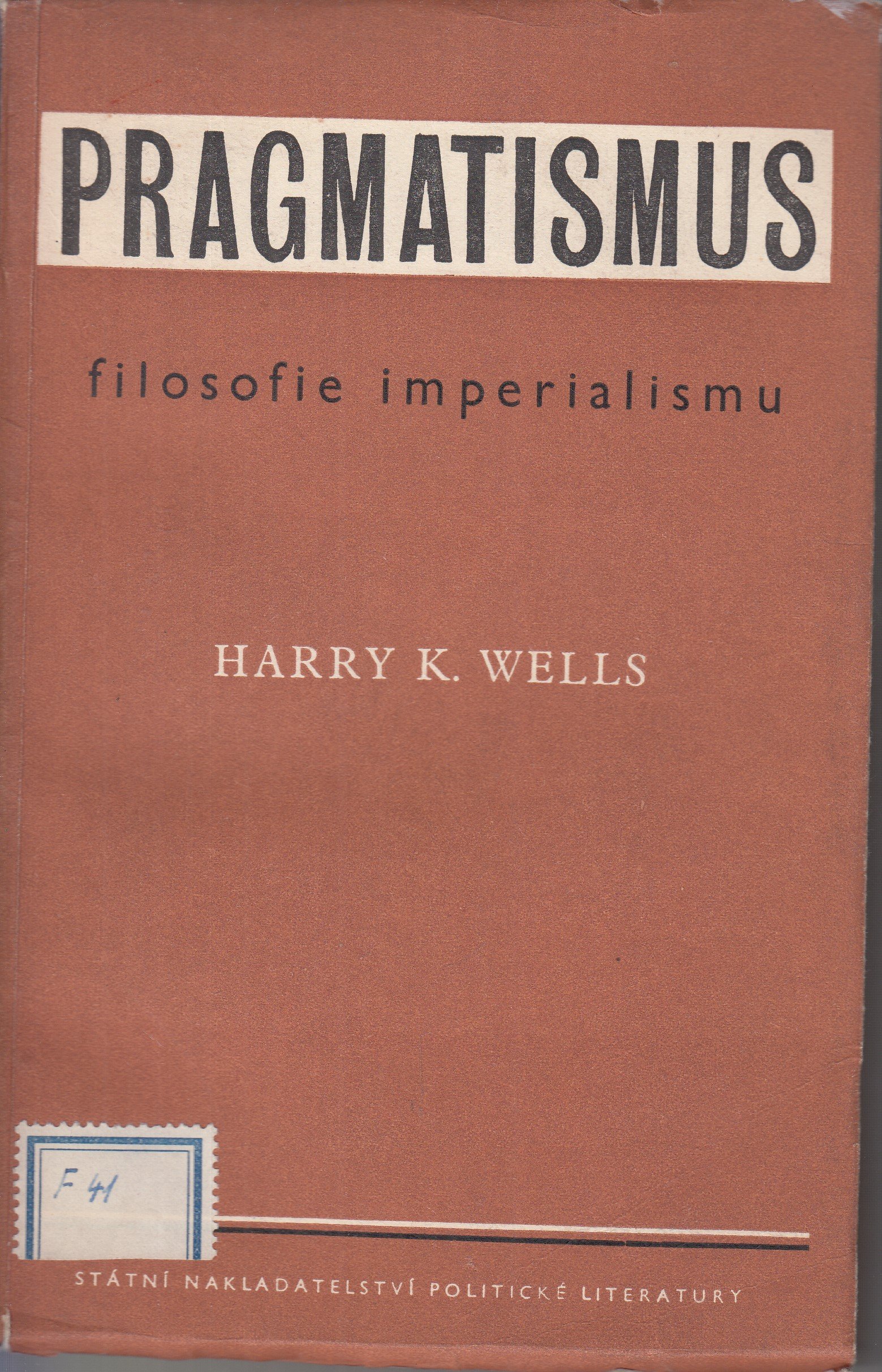 Pragmatismus - filosofie imperialismu