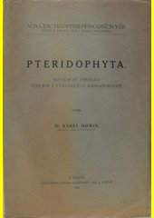 Pteridophyta : soustavný přehled žijících i vyhynulých kaproďorostů