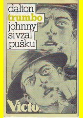 Johnny si vzal pušku