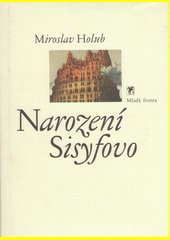 Narození Sisyfovo : básně 1989-1997