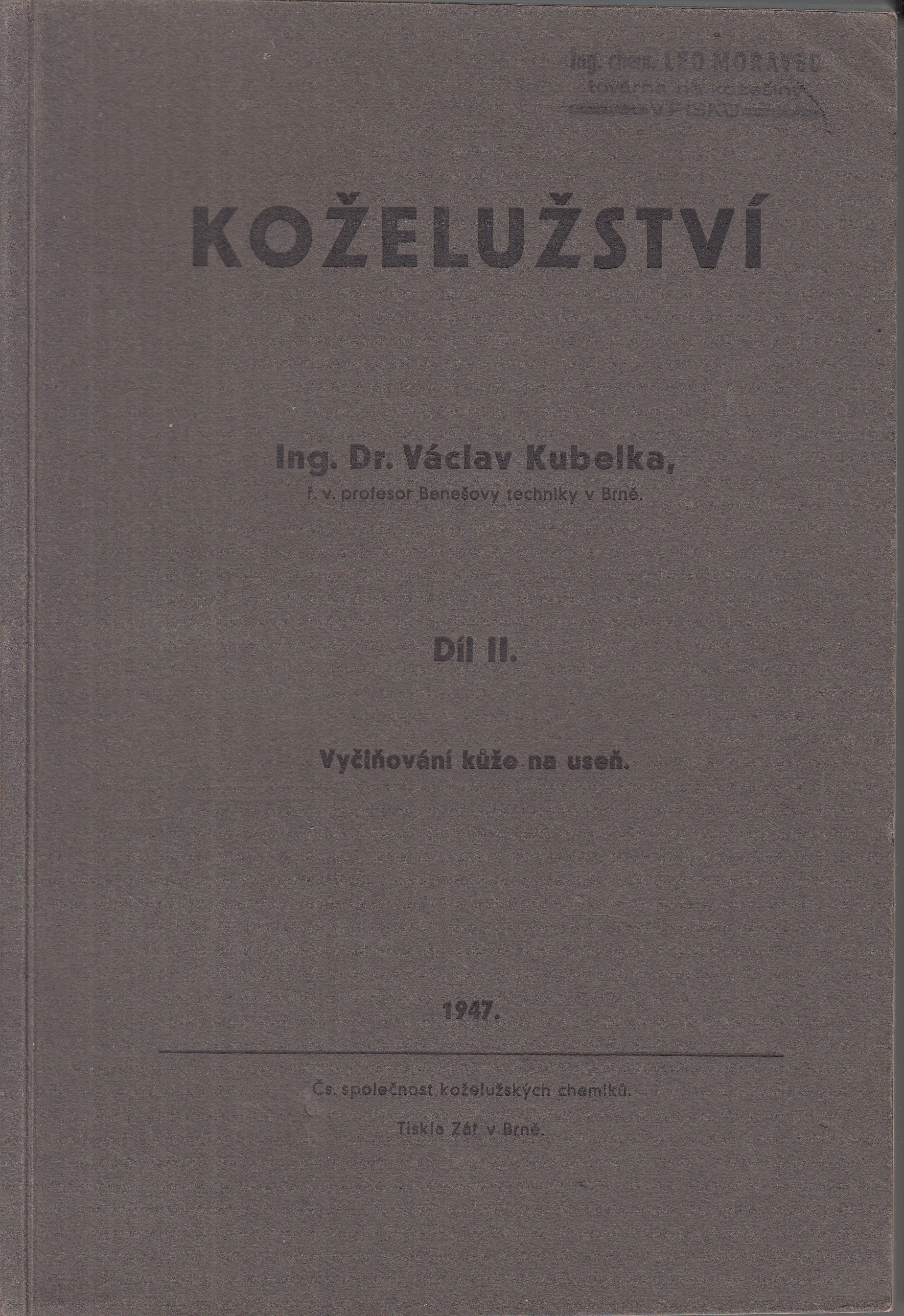 Koželužství. Díl 2, Vyčiňování kůže na useň