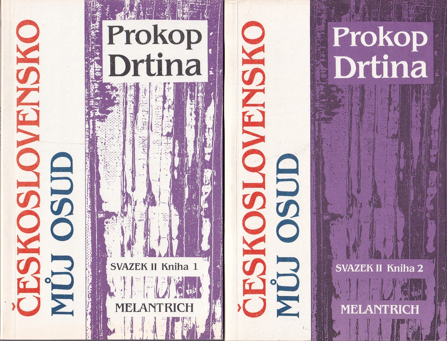 Československo můj osud : kniha života českého demokrata 20. století. Svazek druhý. Kniha  1 + 2