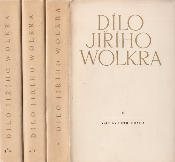 Dílo Jiřího Wolkra I - III