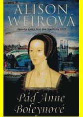 Pád Anne Boleynové