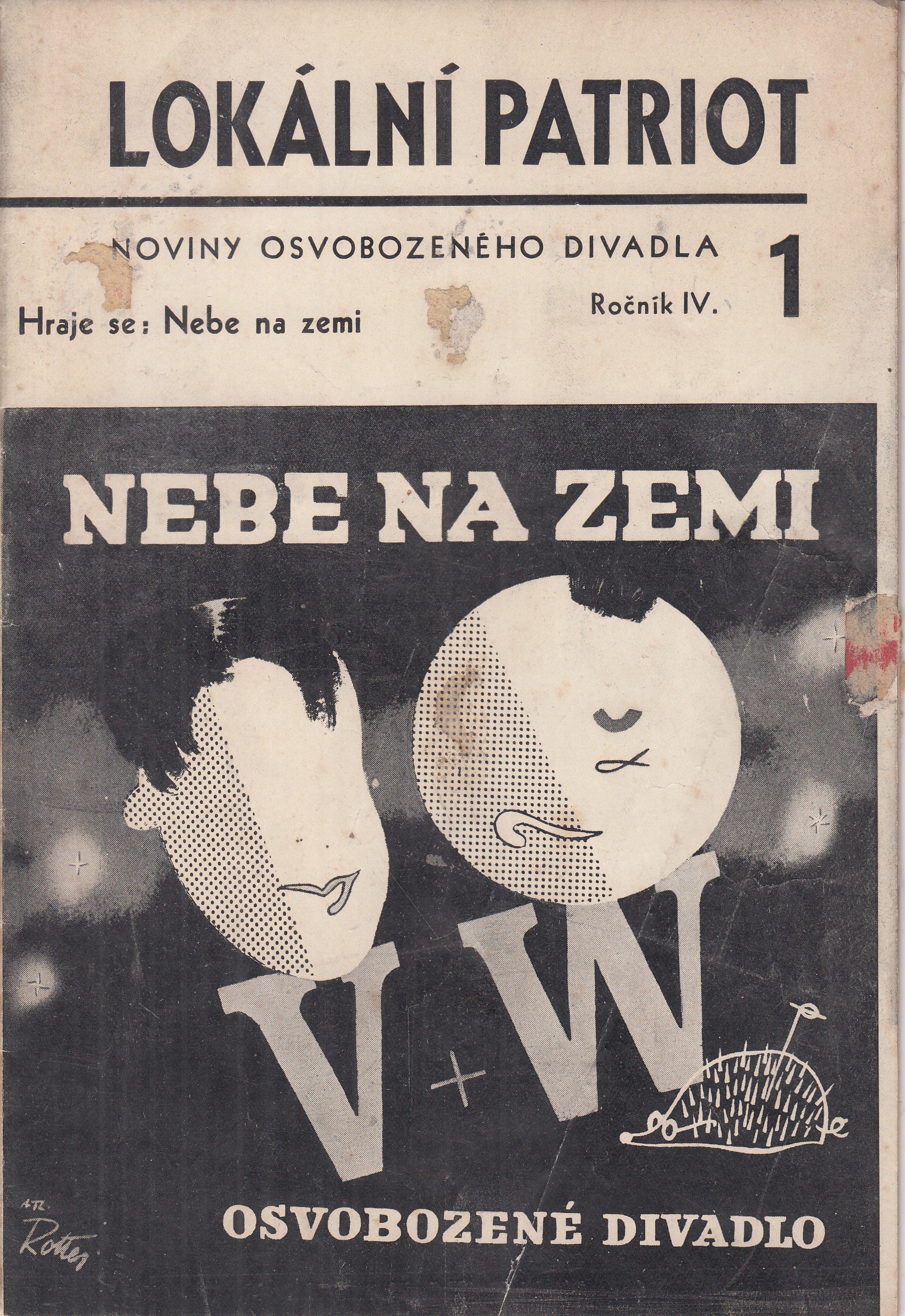 Lokální patriot : noviny Osvobozeného divadla ročník IV. č. 1 Nebe na zemi