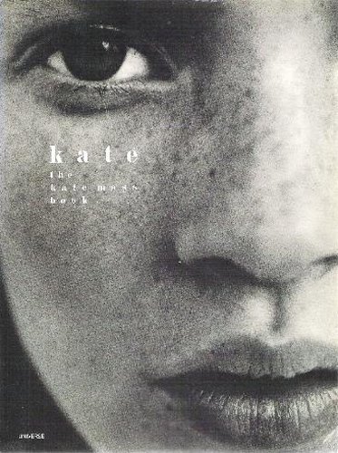 Kate: The Kate Moss Book