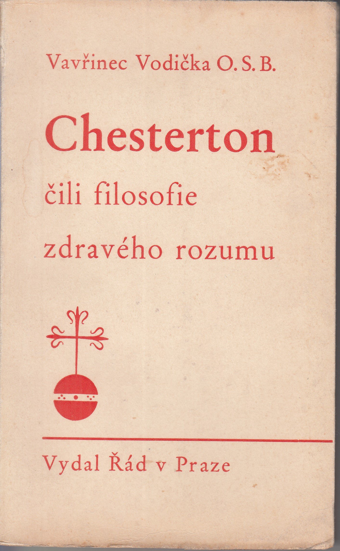 Chesterton, čili filosofie zdravého rozumu