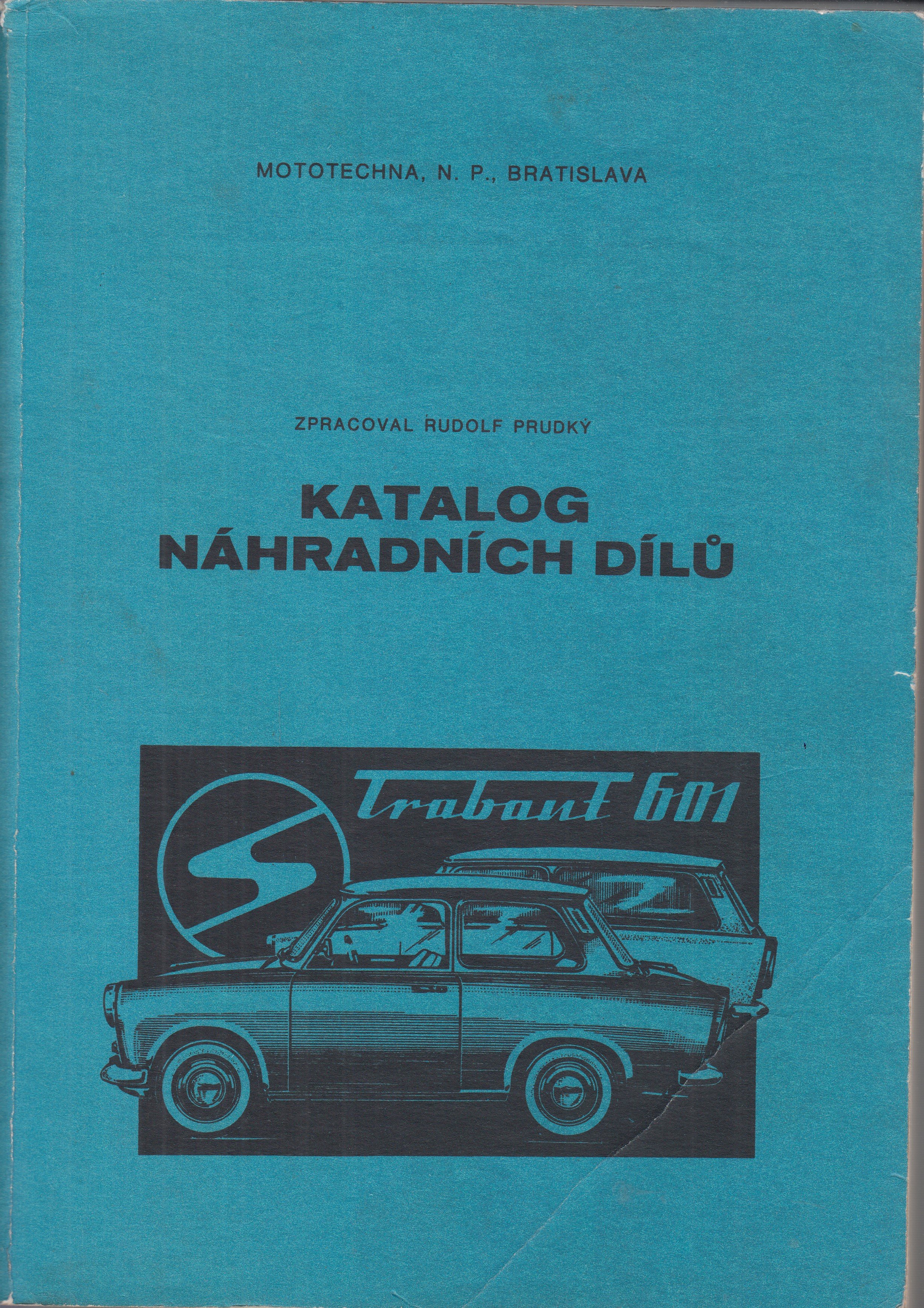 Katalog náhradních dílů : Trabant 601