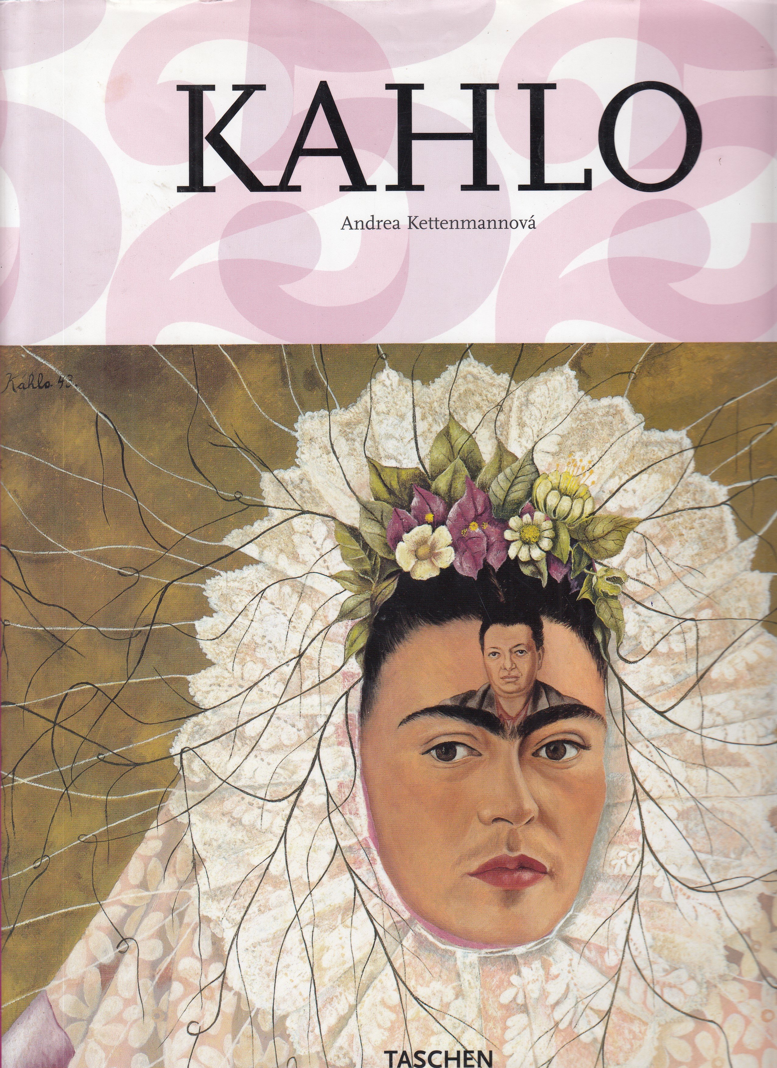 Frida Kahlo : 1907-1954 : utrpení a vášeň