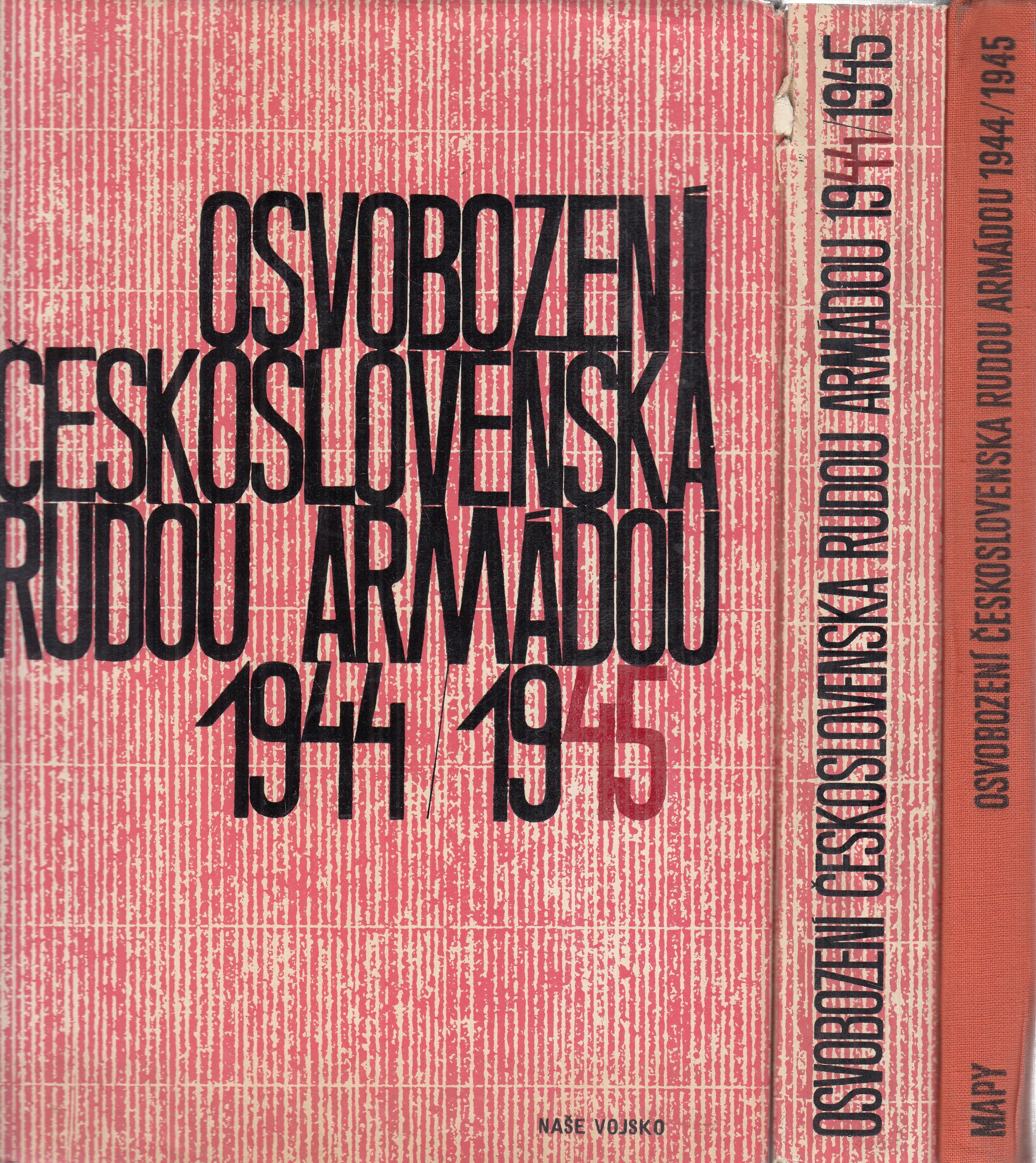 Osvobození Československa Rudou armádou 1944/1945 : [sborník]