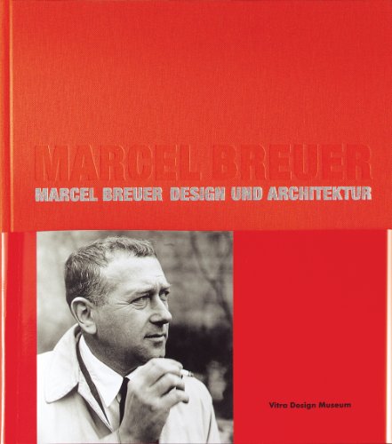 Marcel Breuer Design and Architecture