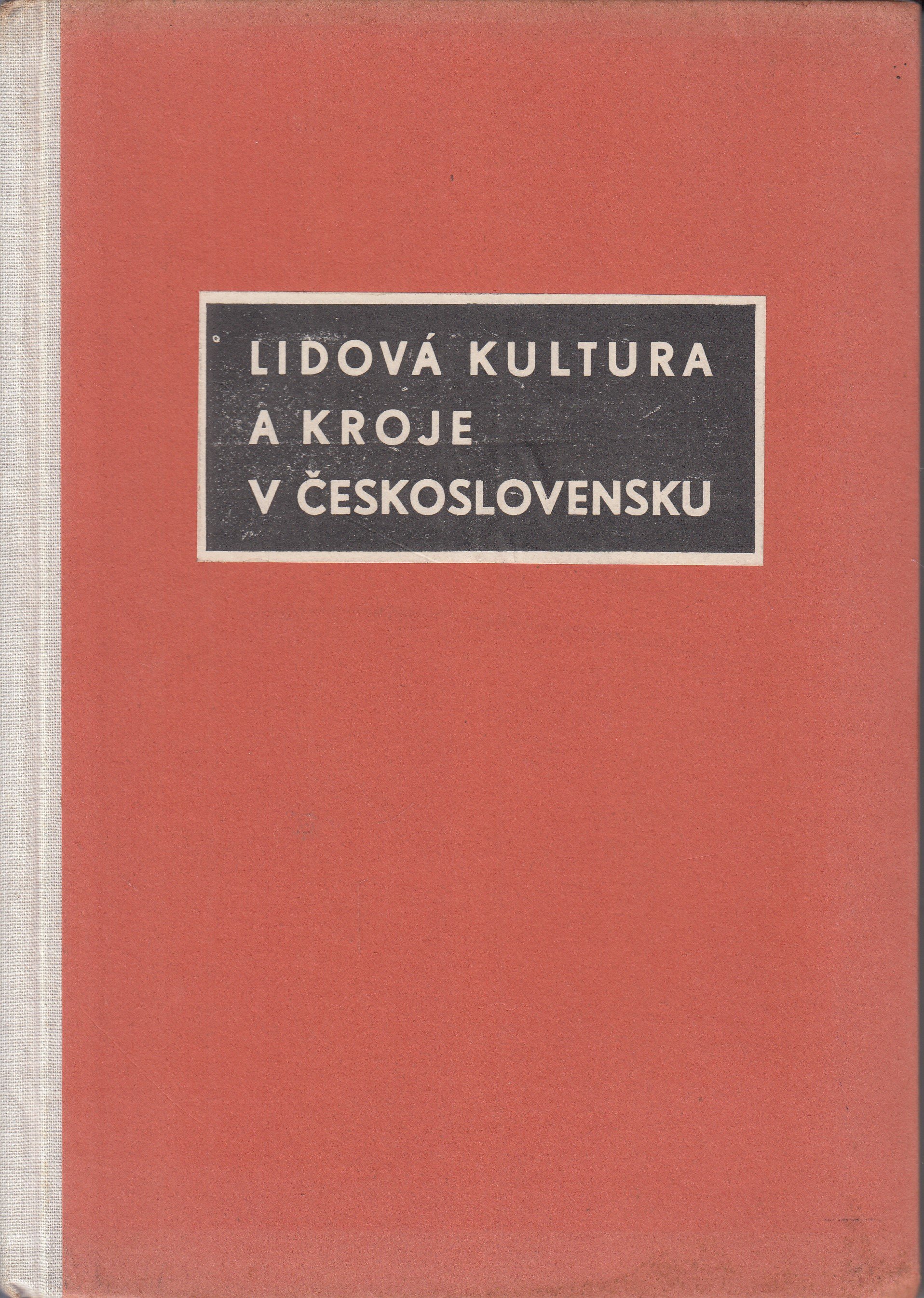 Lidová kultura a kroje v Československu