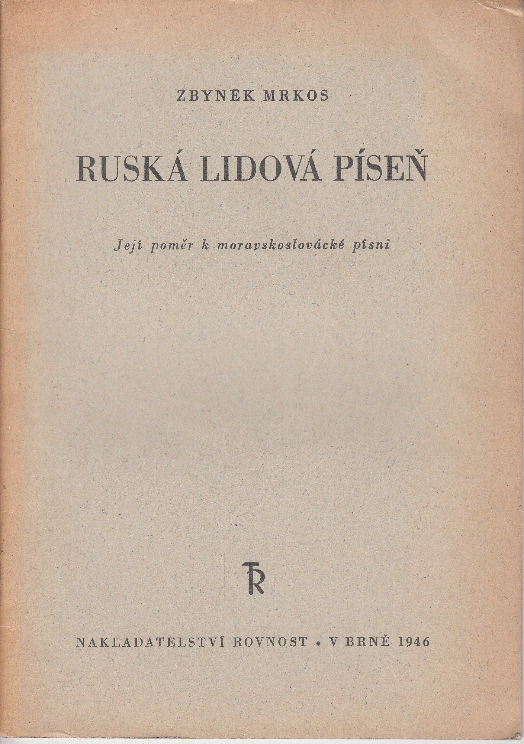 Ruská lidová píseň - její poměr k moravské písni