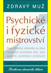 Zdravý muž : psychické i fyzické mistrovství