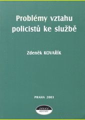 Problémy vztahu policistů ke službě